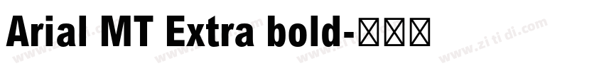 Arial MT Extra bold字体转换